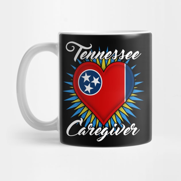 Tennessee Caregiver (white font) by WCN Store